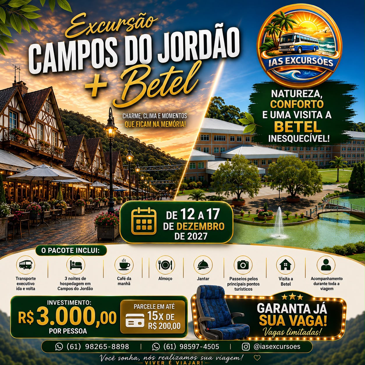 Guia Prático: Excursão Campos do Jordão + Betel 2027 com IAS